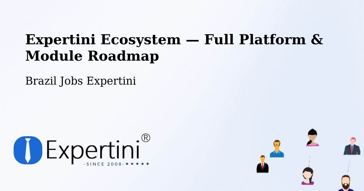 Expertini Ecosystem — Full Platform & Module Roadmap – Itamonte