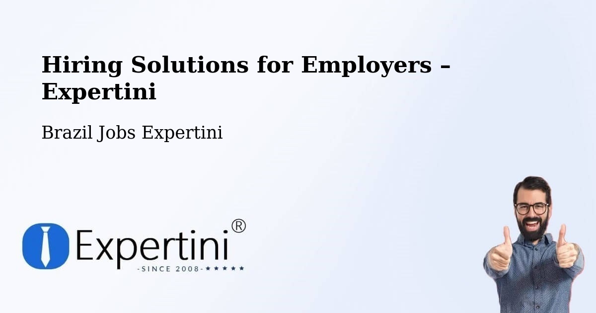 Hiring Solutions for Employers in Itamonte - Itamonte, Brazil Jobs Expertini
