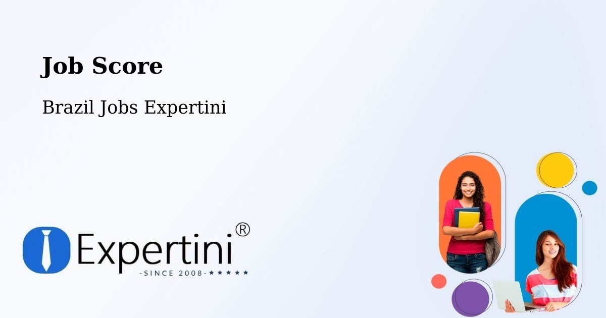 Job Score & Job Description Score Tool – Itamonte - Brazil Jobs Expertini